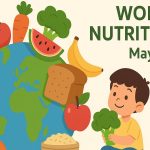 World Nutrition Day, 28 May: Celebrating Healthy Eating and Awareness
